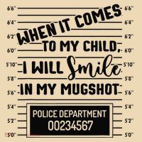 When It Comes to My Child I Will Smile In My Mugshot Tote Bag thumb 4