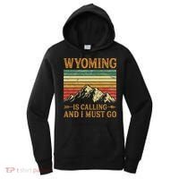 Wyoming Is Calling And I Must Go Women's Hoodie thumb 0