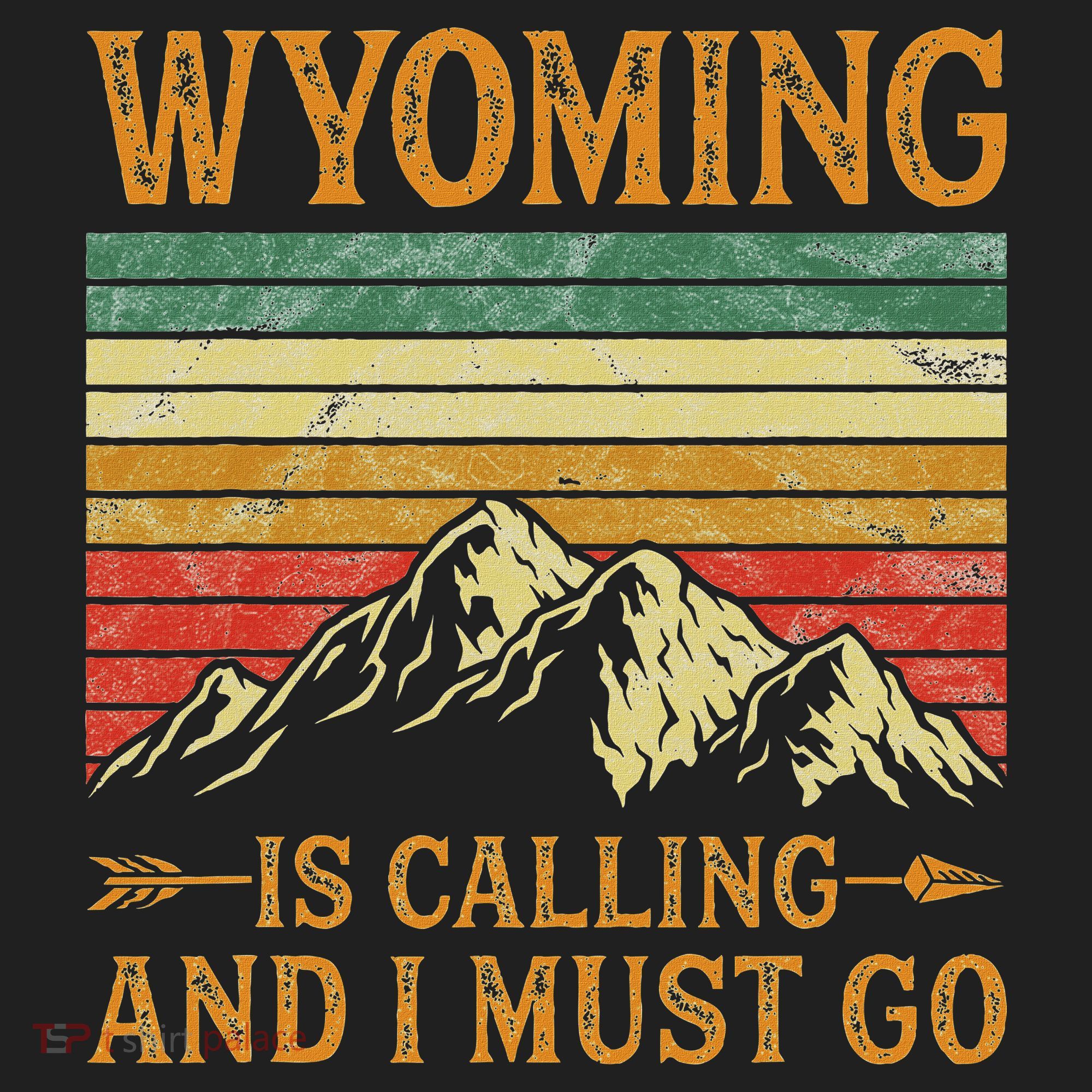 Wyoming Is Calling And I Must Go Hat