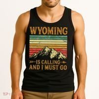 Wyoming Is Calling And I Must Go Tank Top thumb 3