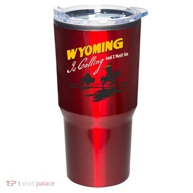 Wyoming Is Calling And I Must Go Tumbler