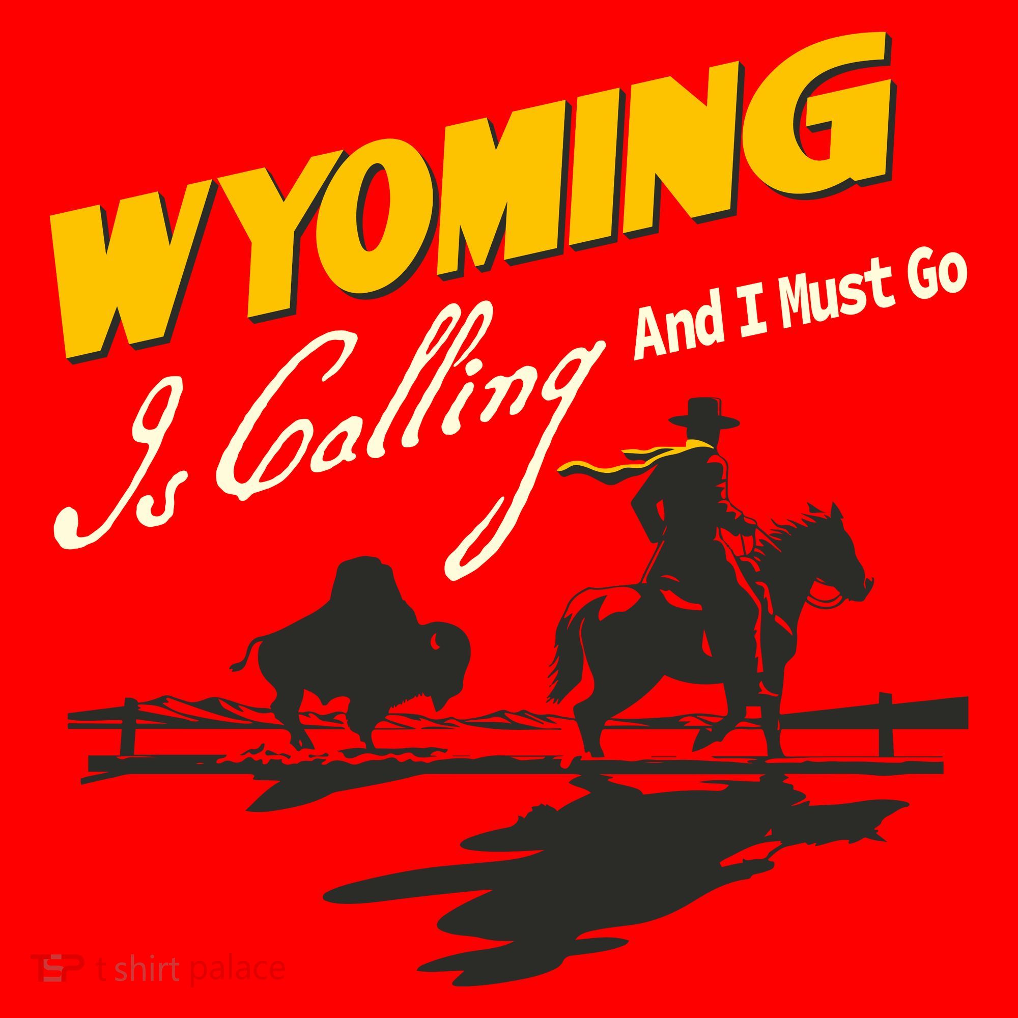 Wyoming Is Calling And I Must Go Mousepad