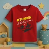 Wyoming Is Calling And I Must Go Toddler T-Shirt thumb 3