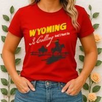 Wyoming Is Calling And I Must Go Women's T-Shirt thumb 2