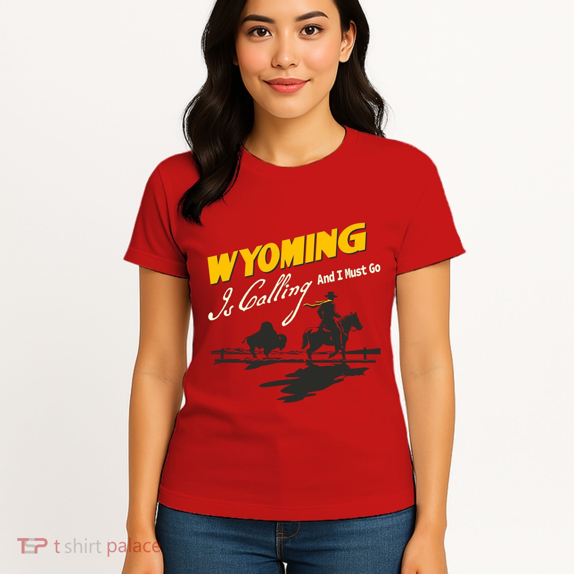 Wyoming Is Calling And I Must Go Women's T-Shirt