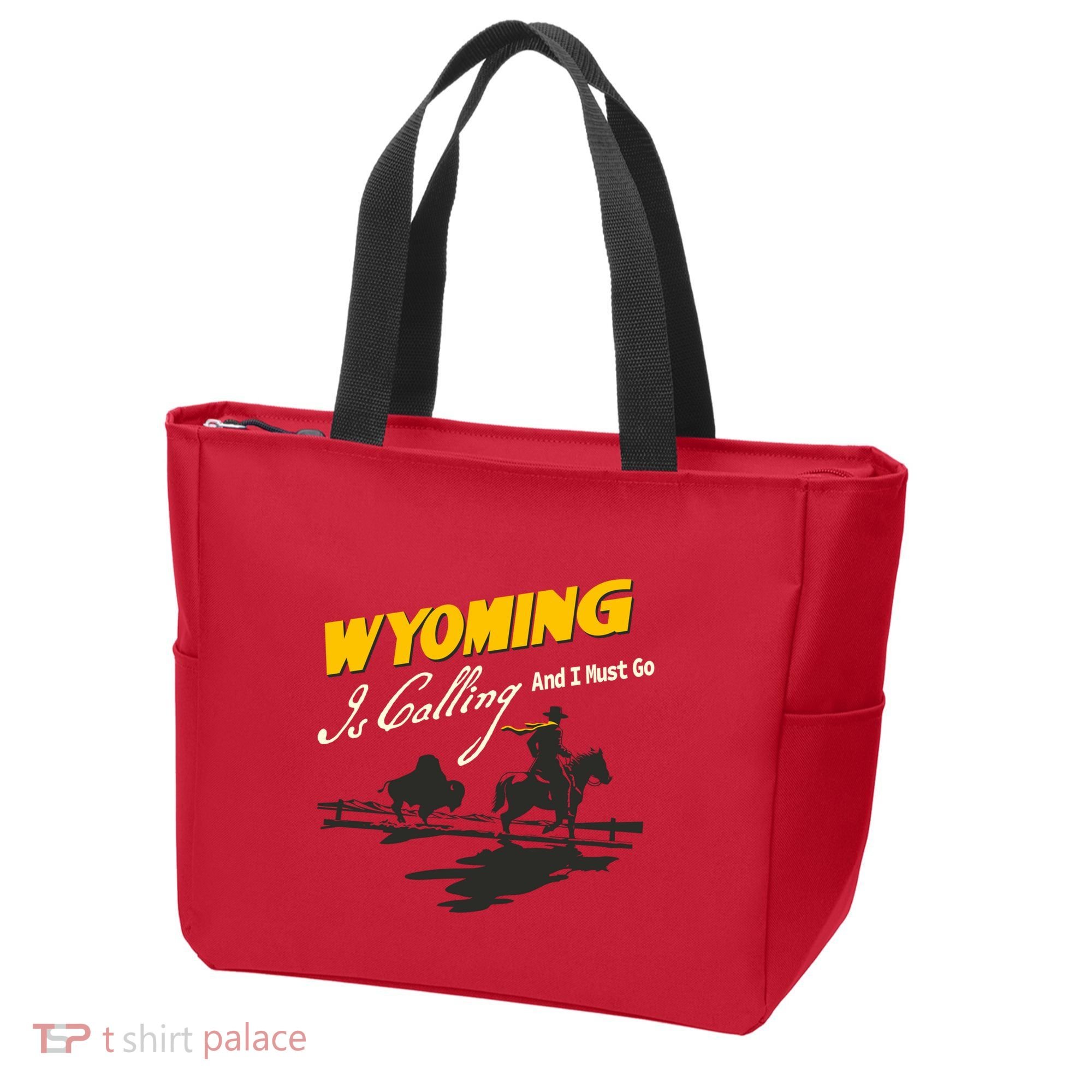 Wyoming Is Calling And I Must Go Tote Bag