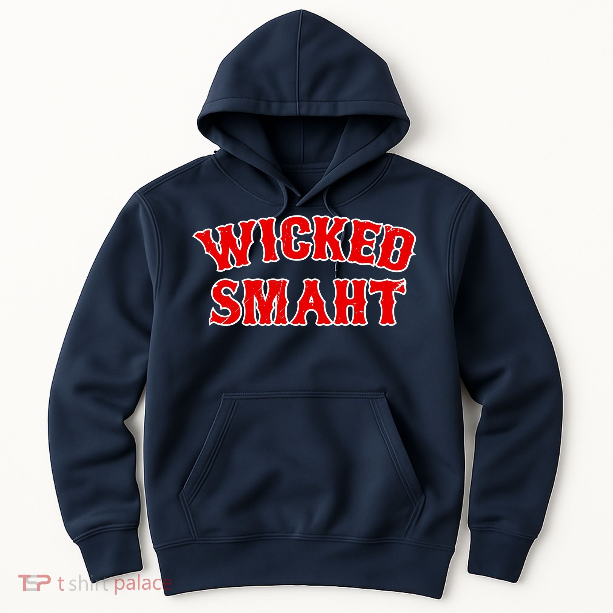 Wicked Smaht Smart Boston Massachusetts Hoodie