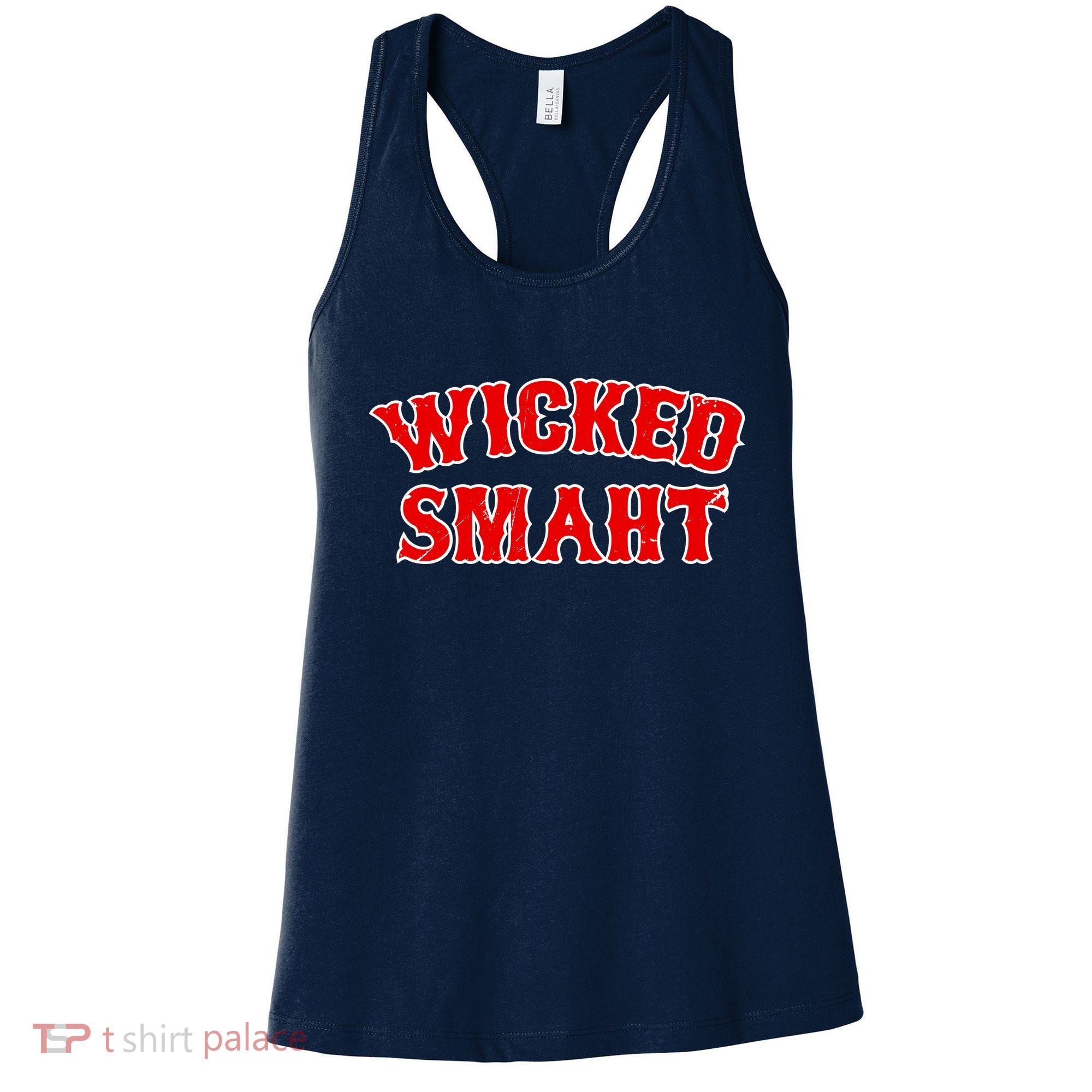 Wicked Smaht Smart Boston Massachusetts Women's Tank Top