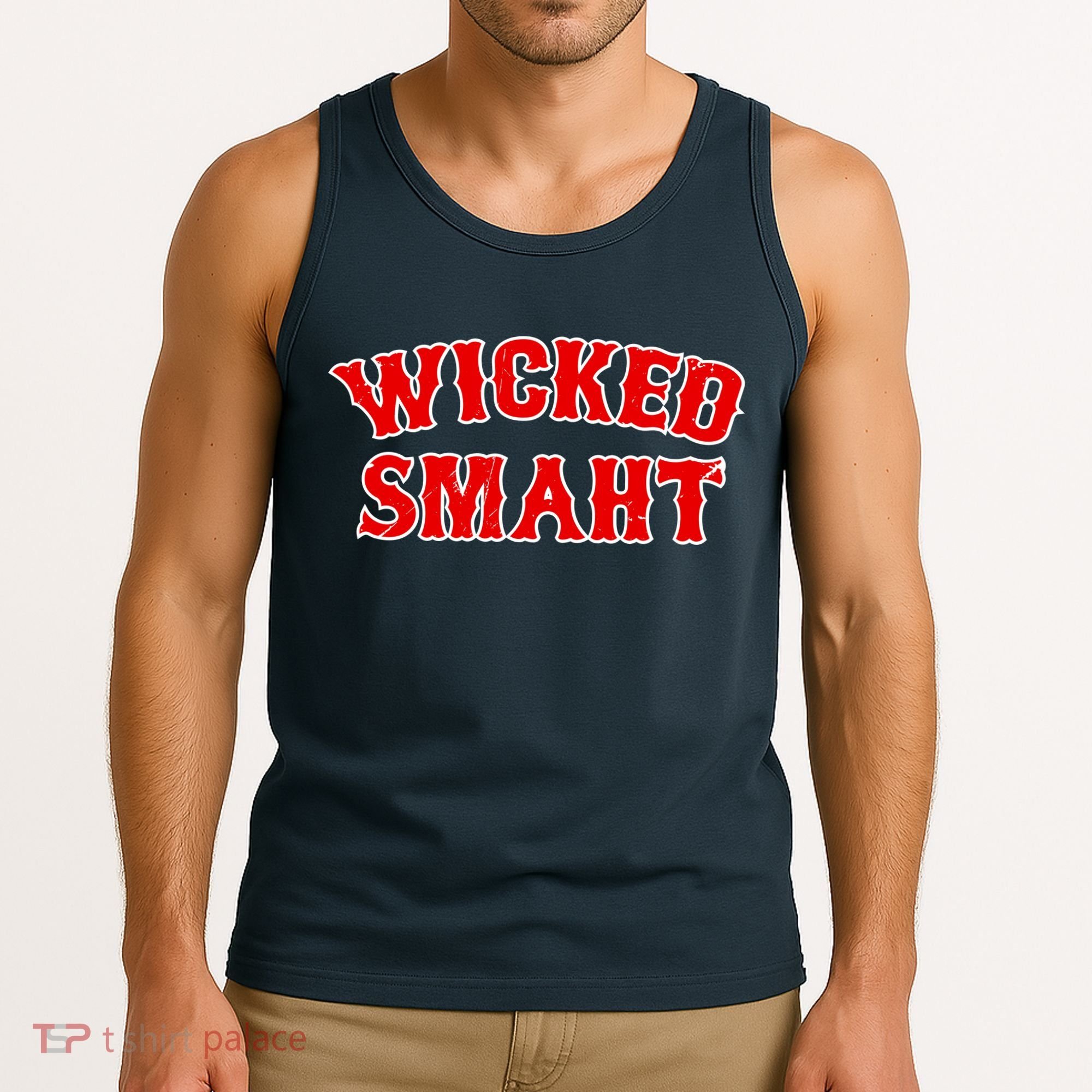 Wicked Smaht Smart Boston Massachusetts Tank Top