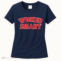 Wicked Smaht Smart Boston Massachusetts Women's T-Shirt thumb 0