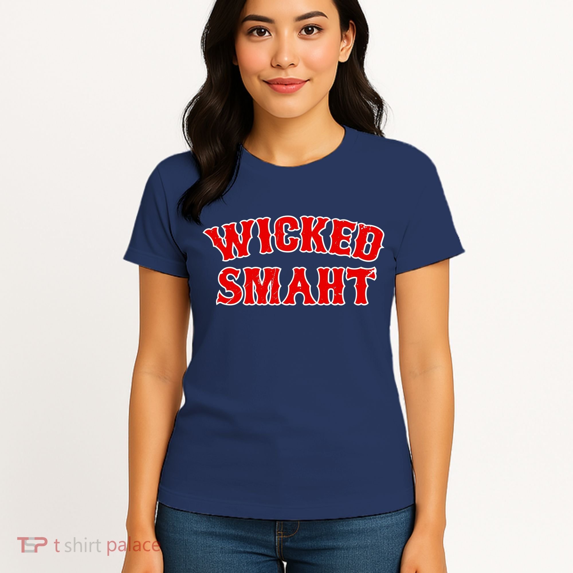 Wicked Smaht Smart Boston Massachusetts Women's T-Shirt