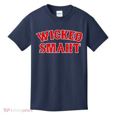 Wicked Smaht Smart Boston Massachusetts Kids T-Shirt
