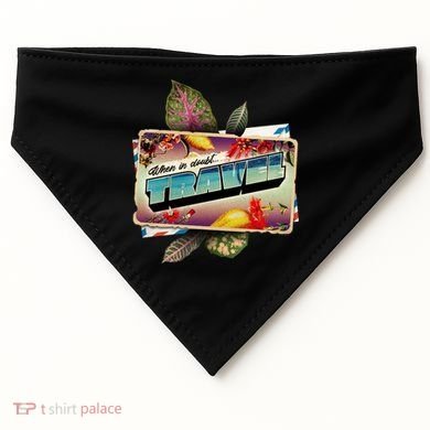 When In Doubt Travel USA-Made Doggie Bandana