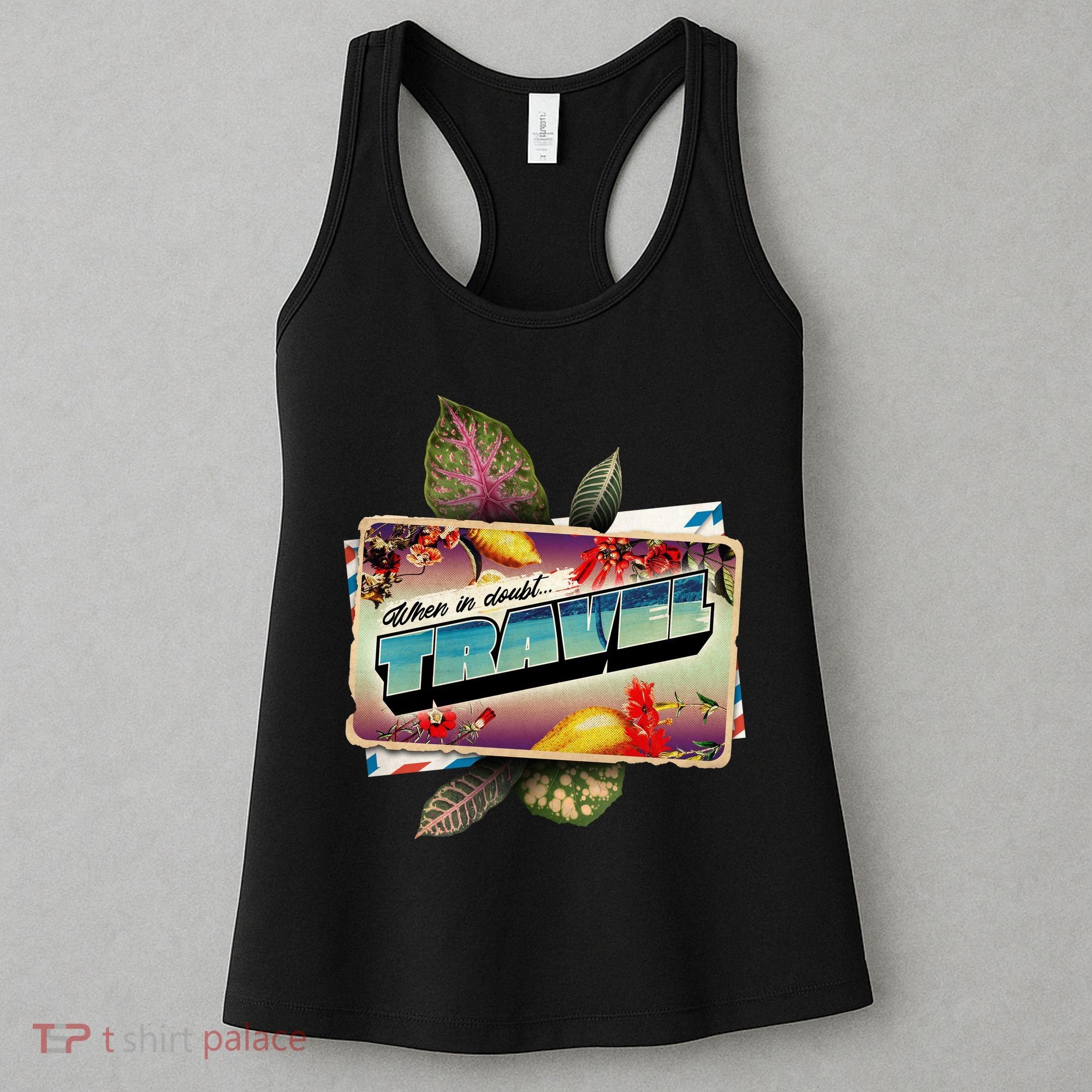 When In Doubt Travel Women's Tank Top