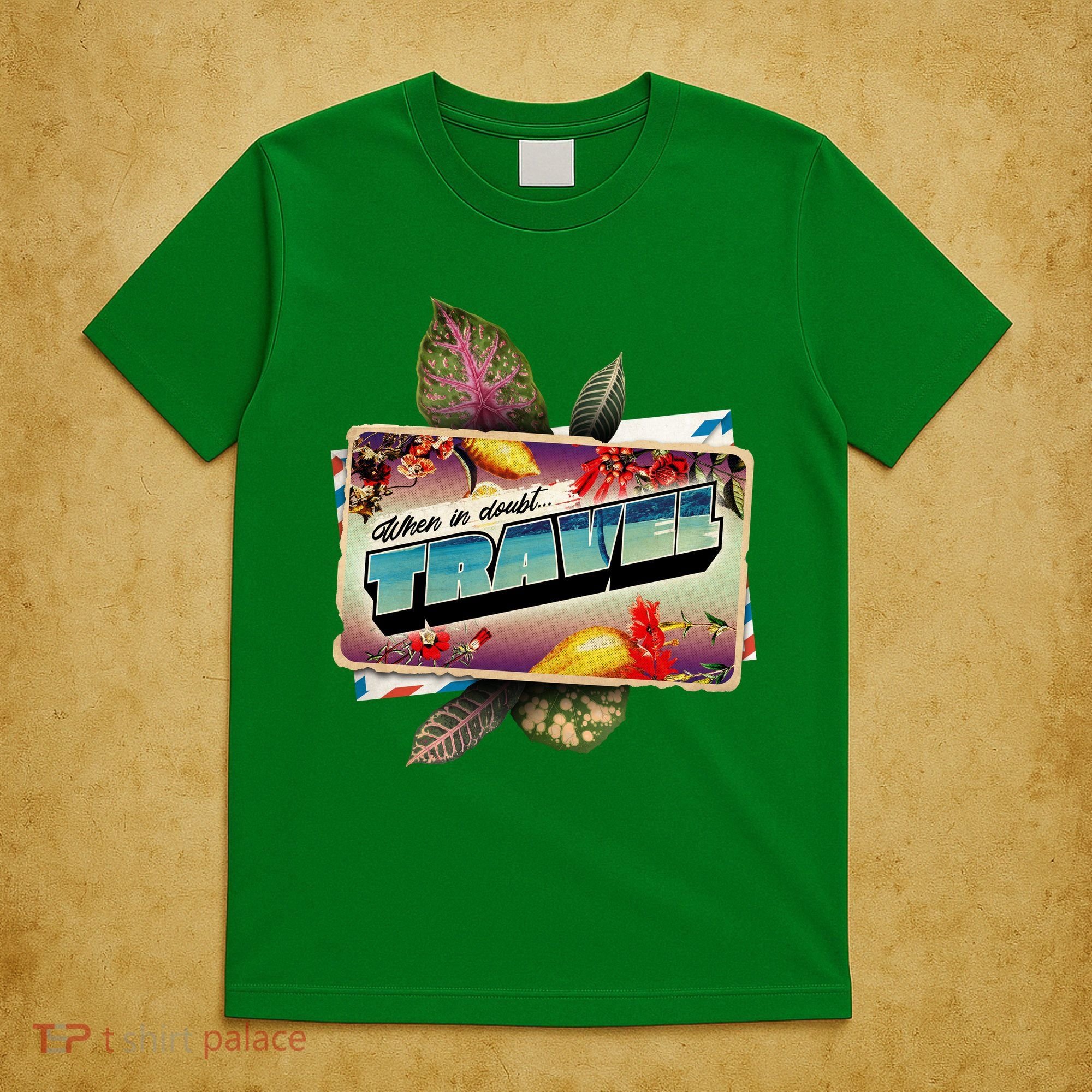 When In Doubt Travel T-Shirt