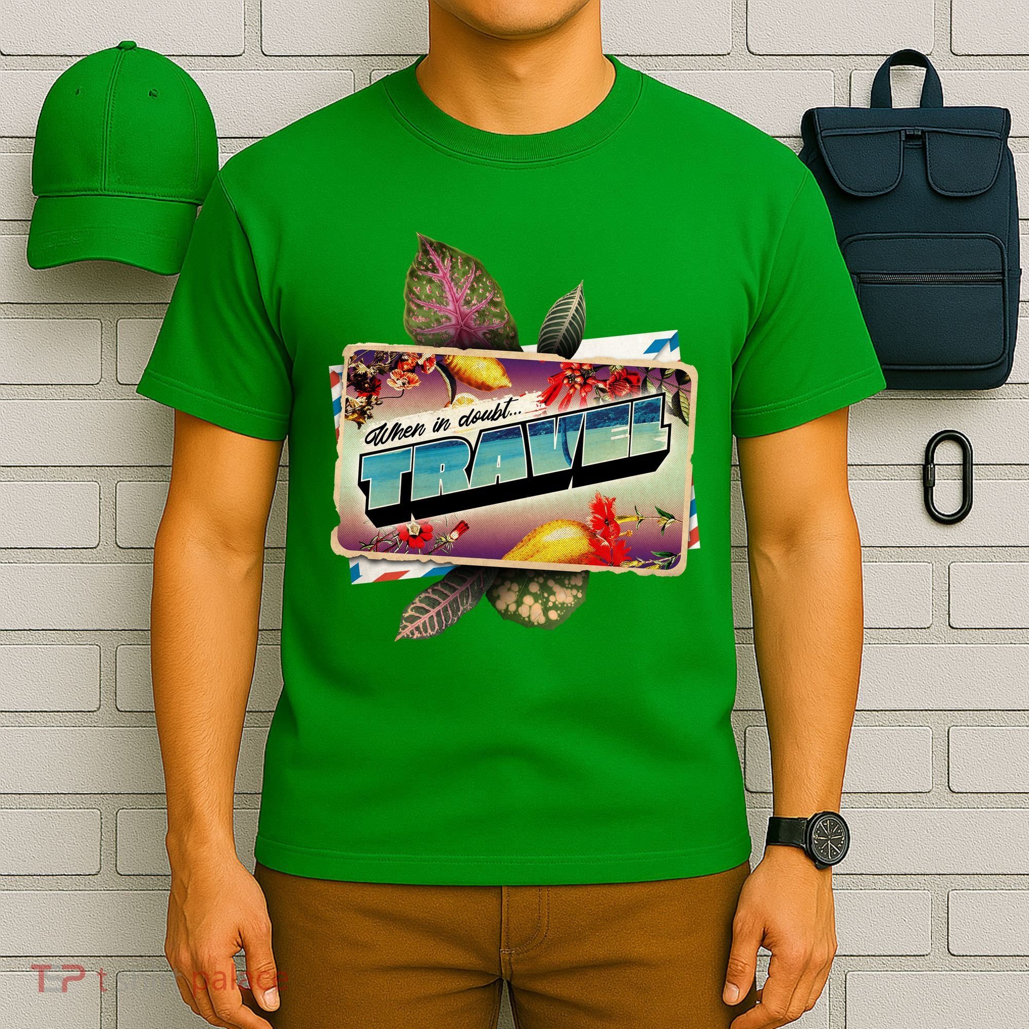 When In Doubt Travel T-Shirt