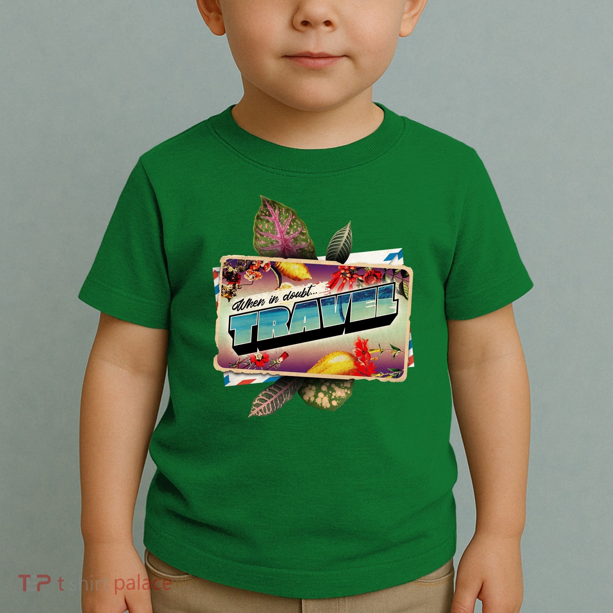 When In Doubt Travel Toddler T-Shirt