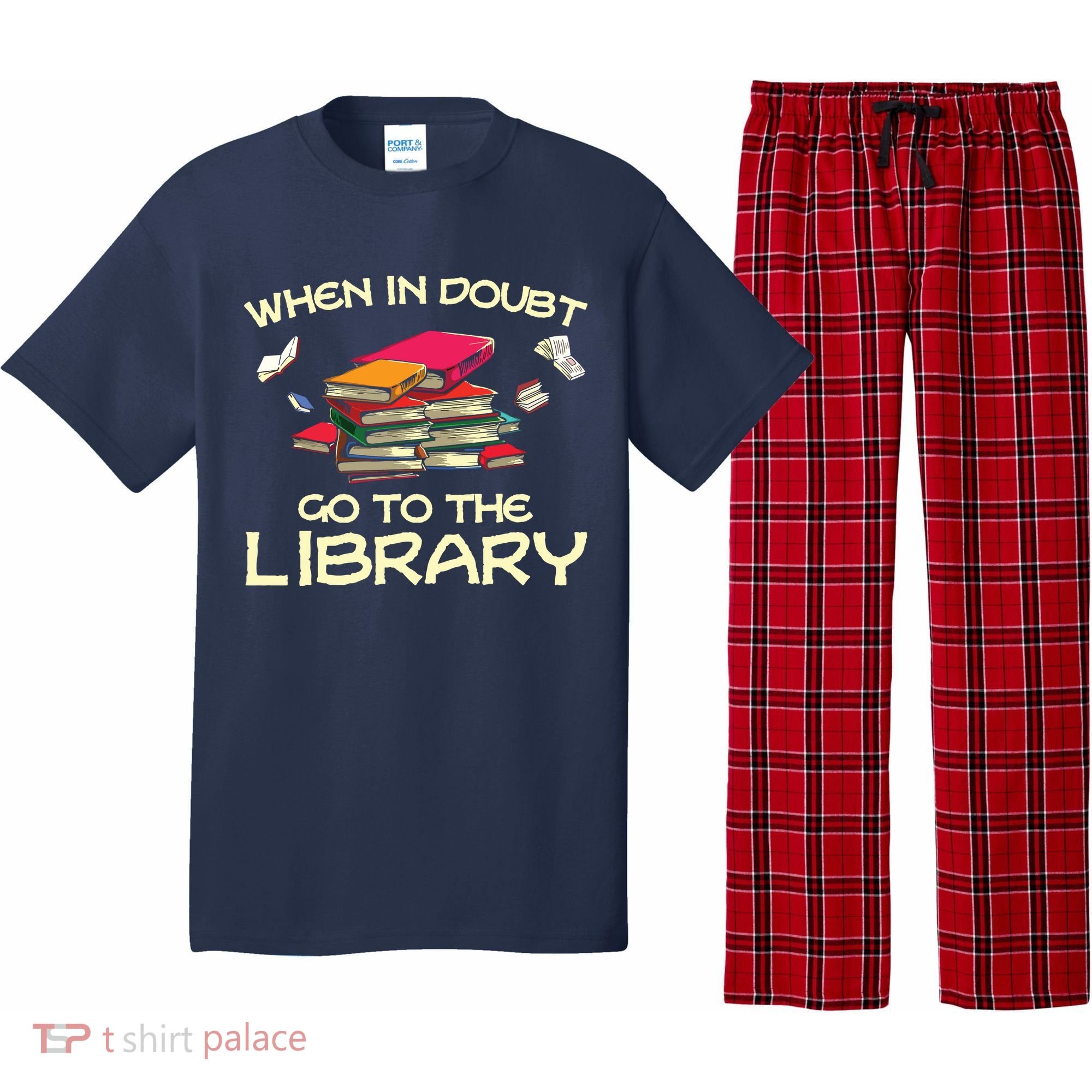 When In Doubt Go To The Library Book Lovers Pajama Set