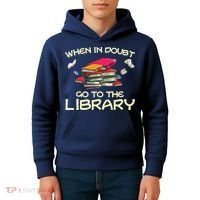 When In Doubt Go To The Library Book Lovers Kids Hoodie thumb 4