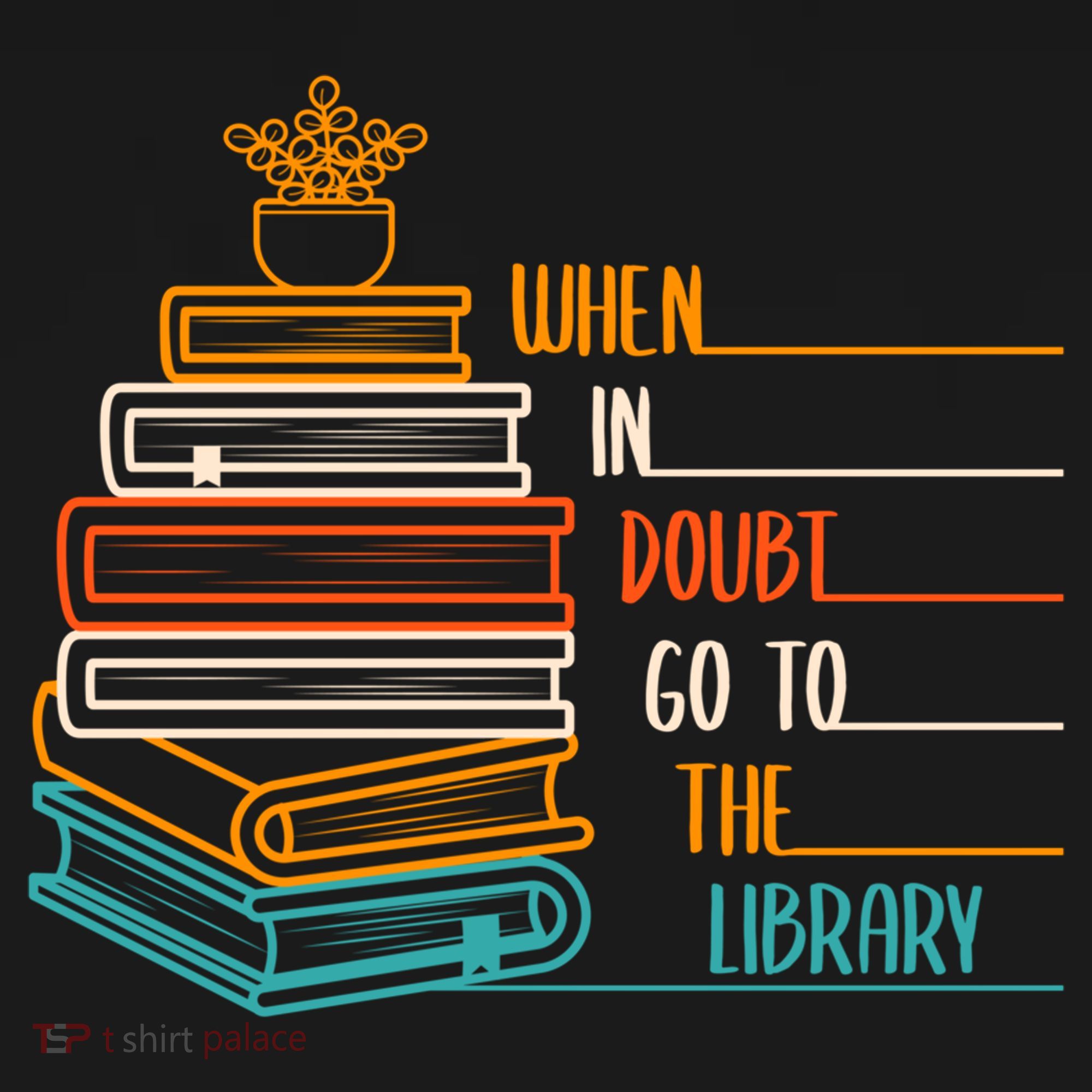 When In Doubt Go To The Library Funny Sarcastic Book Reading Meaningful Gift Doggie Tank