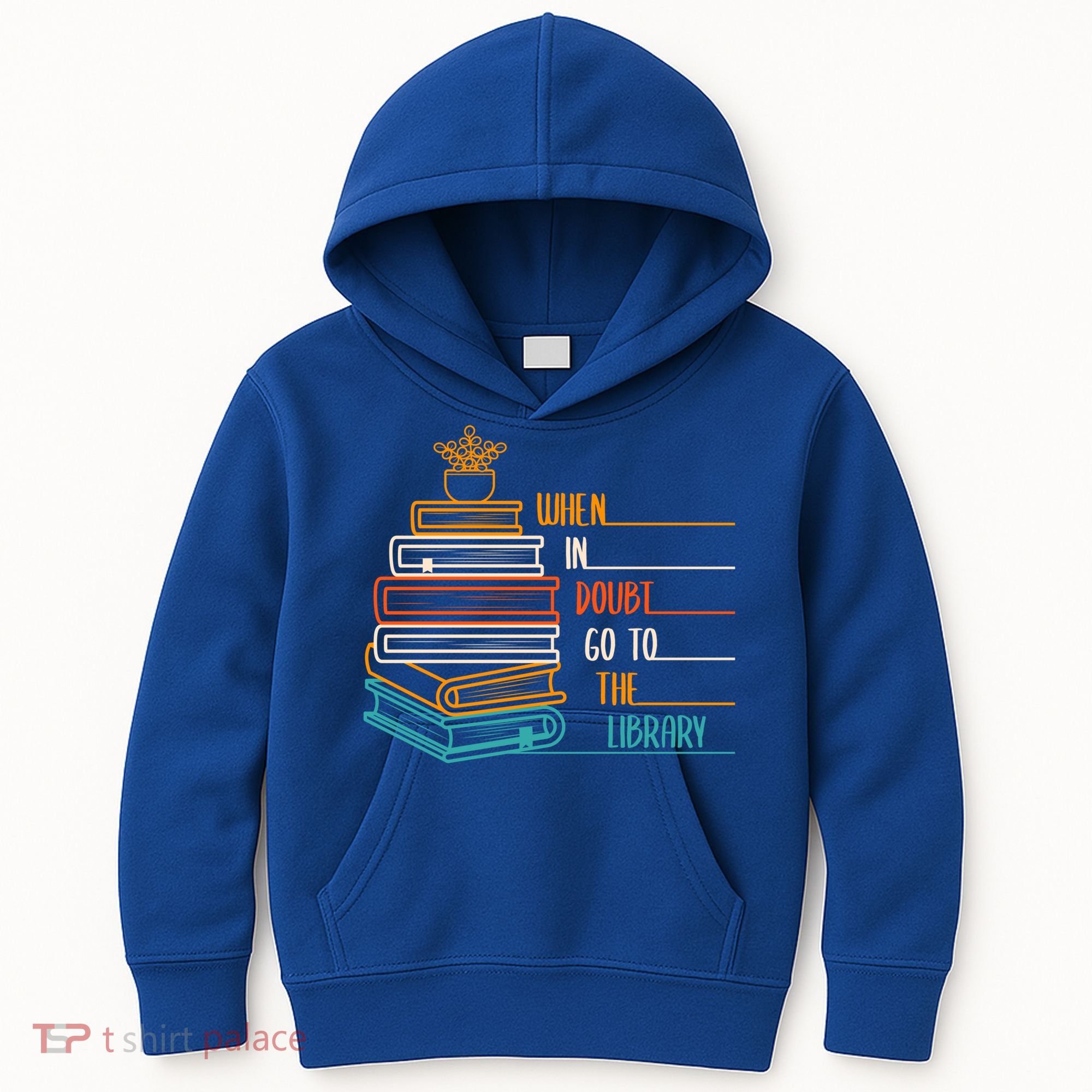 When In Doubt Go To The Library Funny Sarcastic Book Reading Meaningful Gift Kids Hoodie