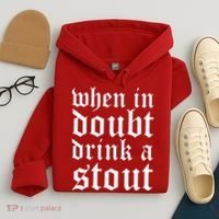 When In Doubt Drink A Stout Oktoberfest Funny Hoodie thumb 4