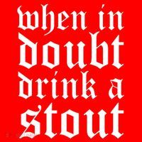 When In Doubt Drink A Stout Oktoberfest Funny Baby Bodysuit thumb 2