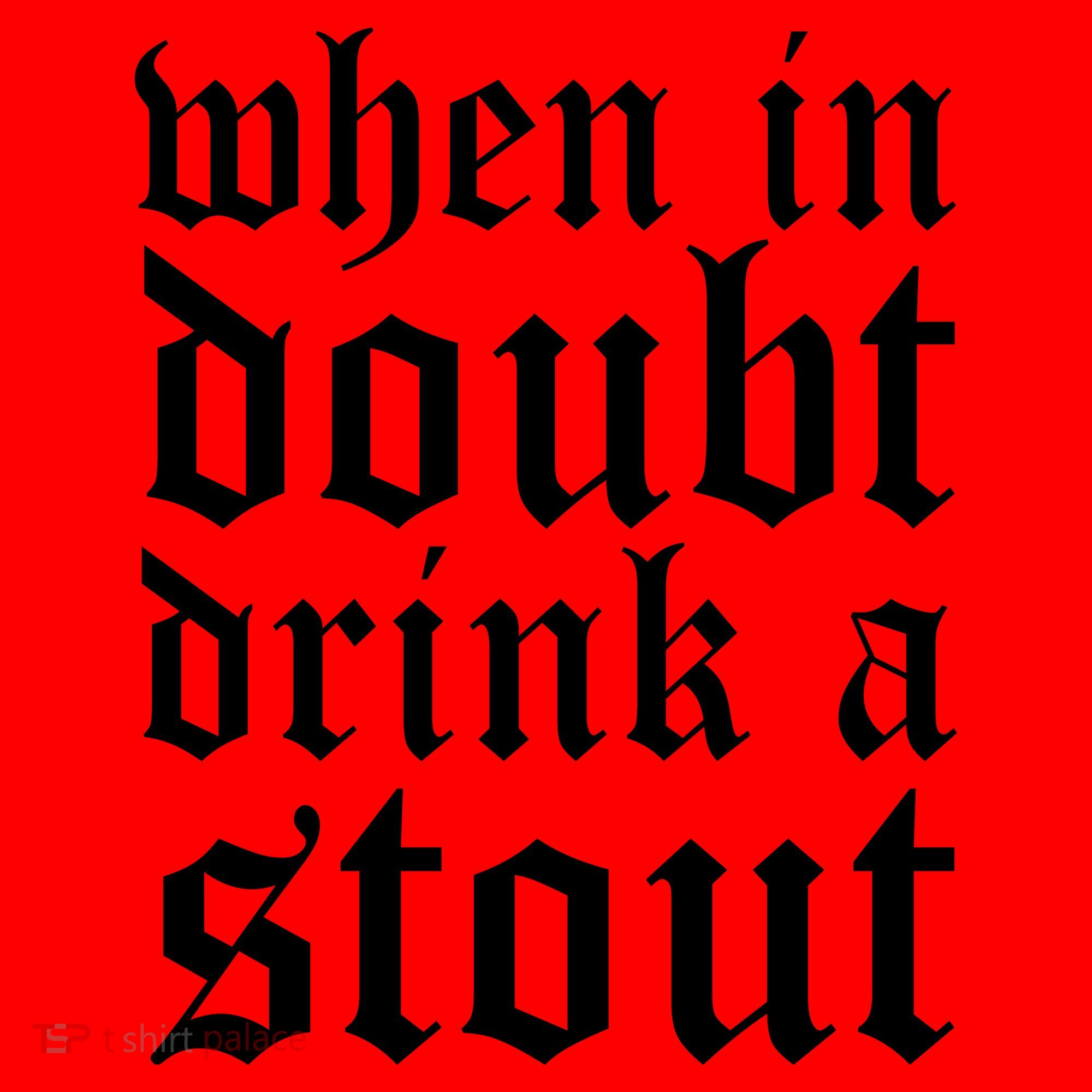 When In Doubt Drink A Stout Oktoberfest Funny Santa Hat