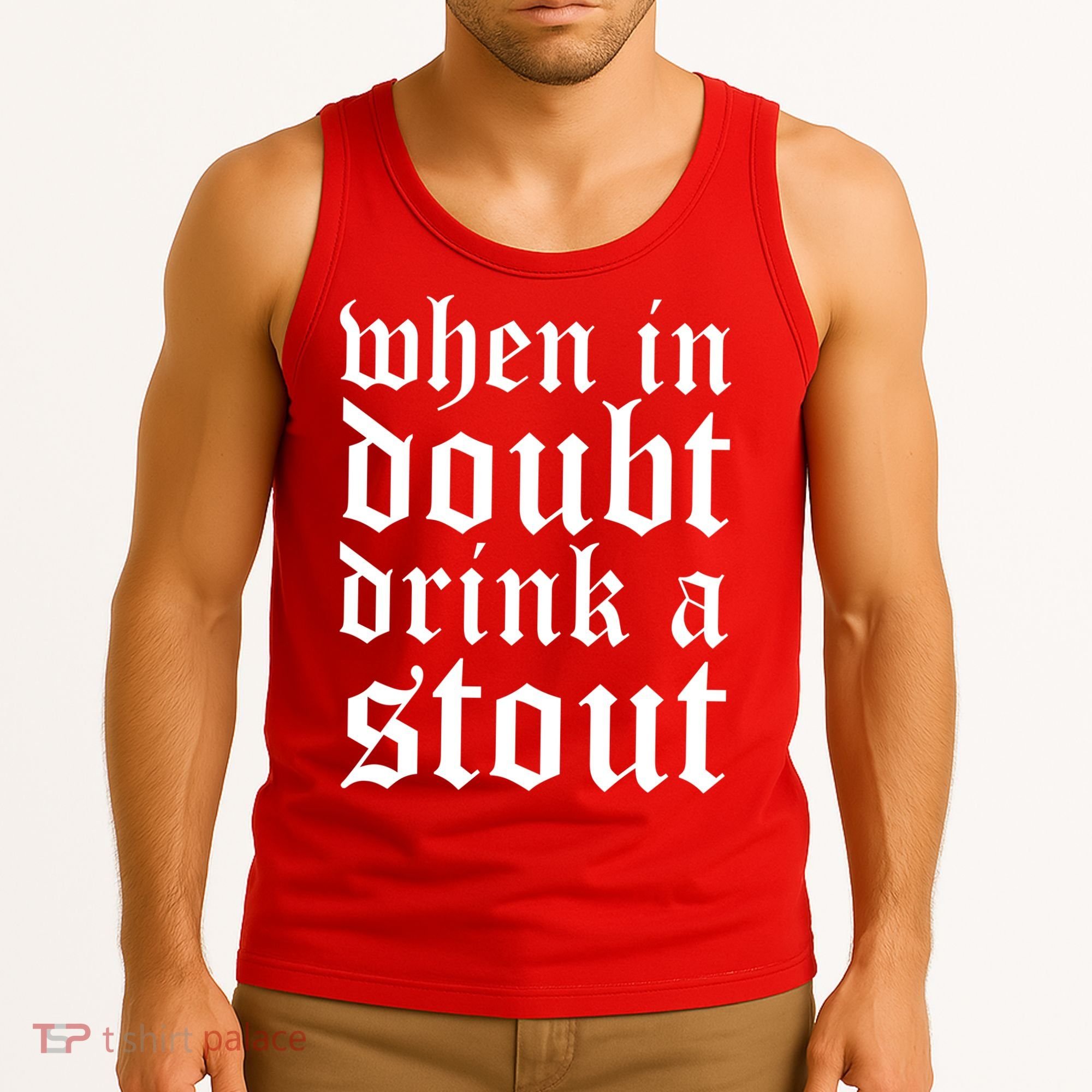 When In Doubt Drink A Stout Oktoberfest Funny Tank Top