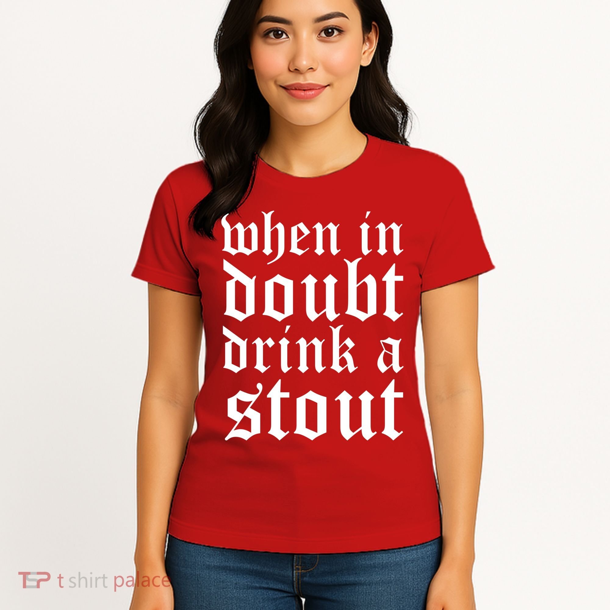 When In Doubt Drink A Stout Oktoberfest Funny Women's T-Shirt