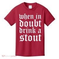 When In Doubt Drink A Stout Oktoberfest Funny Kids T-Shirt thumb 0