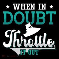 When In Doubt Throttle It Out Jet Ski Ride Jet Skiing Jetski Gift Coffee Mug thumb 5