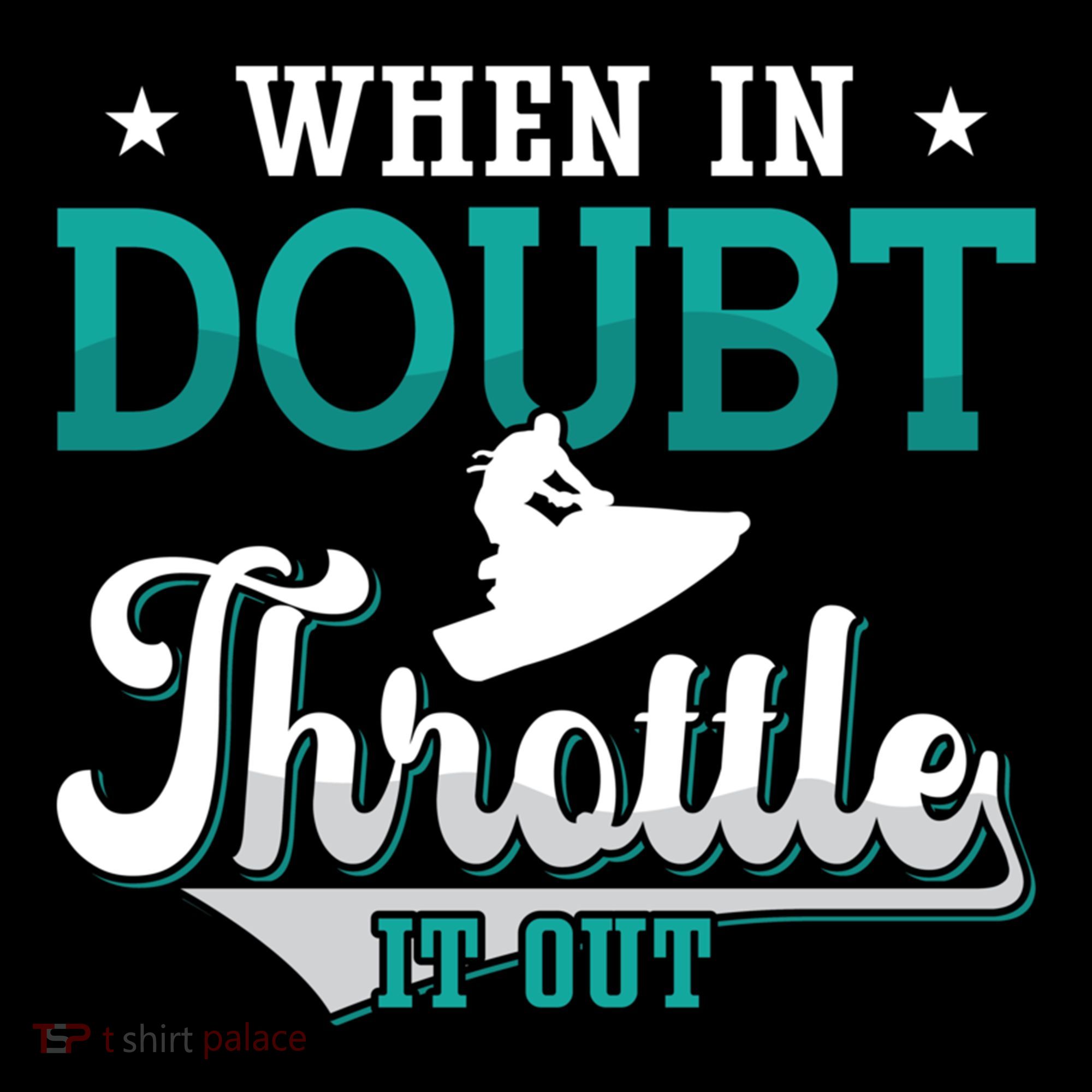 When In Doubt Throttle It Out Jet Ski Ride Jet Skiing Jetski Gift Women's Hoodie