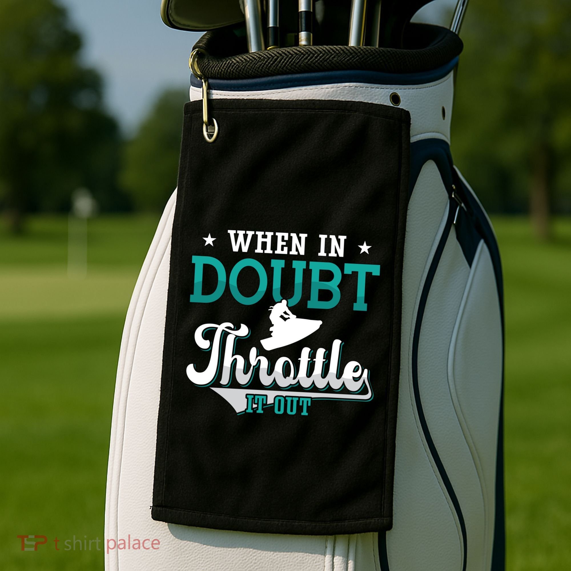 When In Doubt Throttle It Out Jet Ski Ride Jet Skiing Jetski Gift Golf Towel