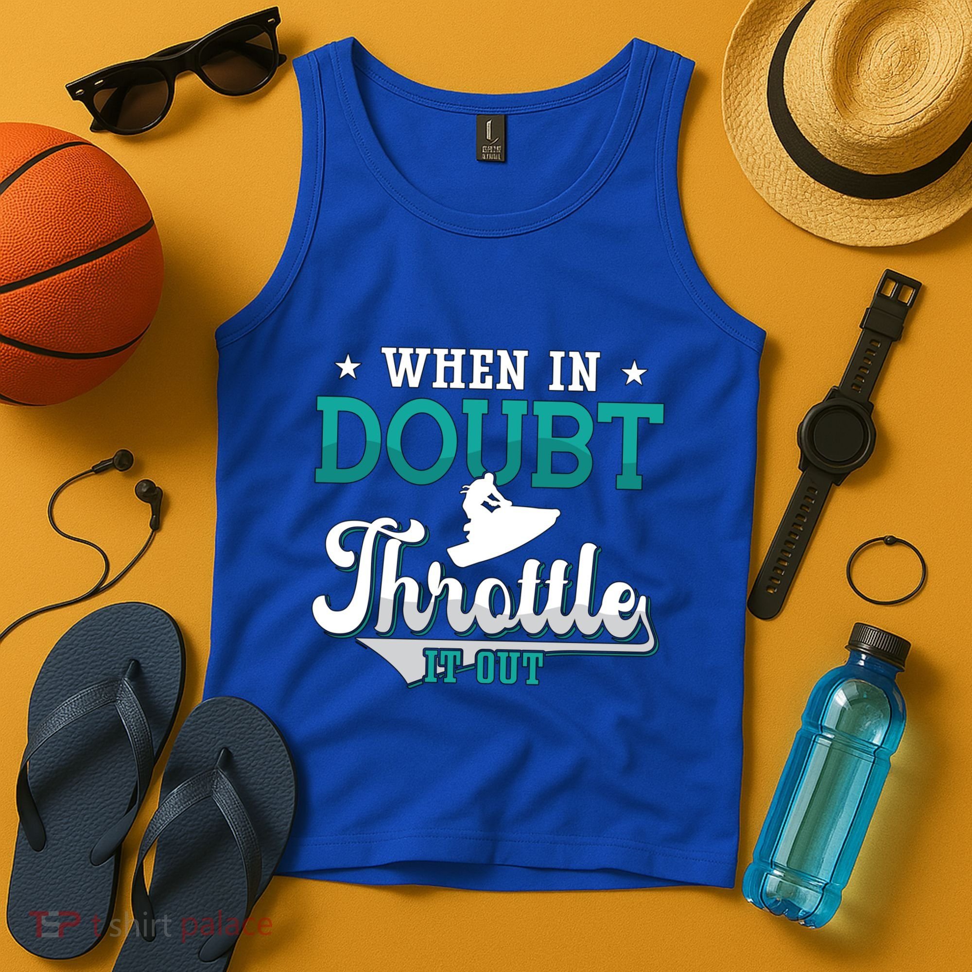 When In Doubt Throttle It Out Jet Ski Ride Jet Skiing Jetski Gift Tank Top