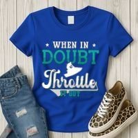When In Doubt Throttle It Out Jet Ski Ride Jet Skiing Jetski Gift Women's T-Shirt thumb 3