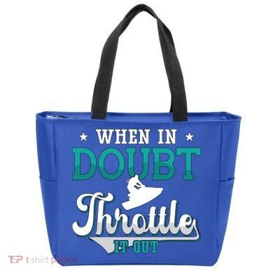 When In Doubt Throttle It Out Jet Ski Ride Jet Skiing Jetski Gift Tote Bag