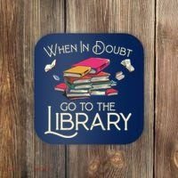 When In Doubt Go To The Library Readers Gift Coaster thumb 0
