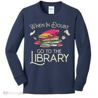 When In Doubt Go To The Library Readers Gift Kids Long Sleeve Shirt thumb 0
