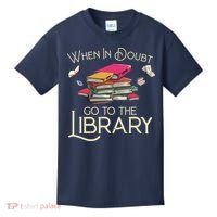 When In Doubt Go To The Library Readers Gift Kids T-Shirt thumb 0