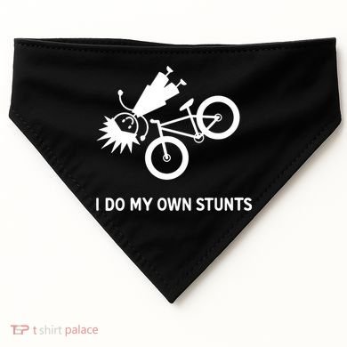 Wo I Do My Own Stunts Bicycle USA-Made Doggie Bandana