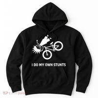 Wo I Do My Own Stunts Bicycle Hoodie thumb 0