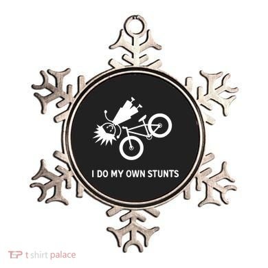 Wo I Do My Own Stunts Bicycle Ornament