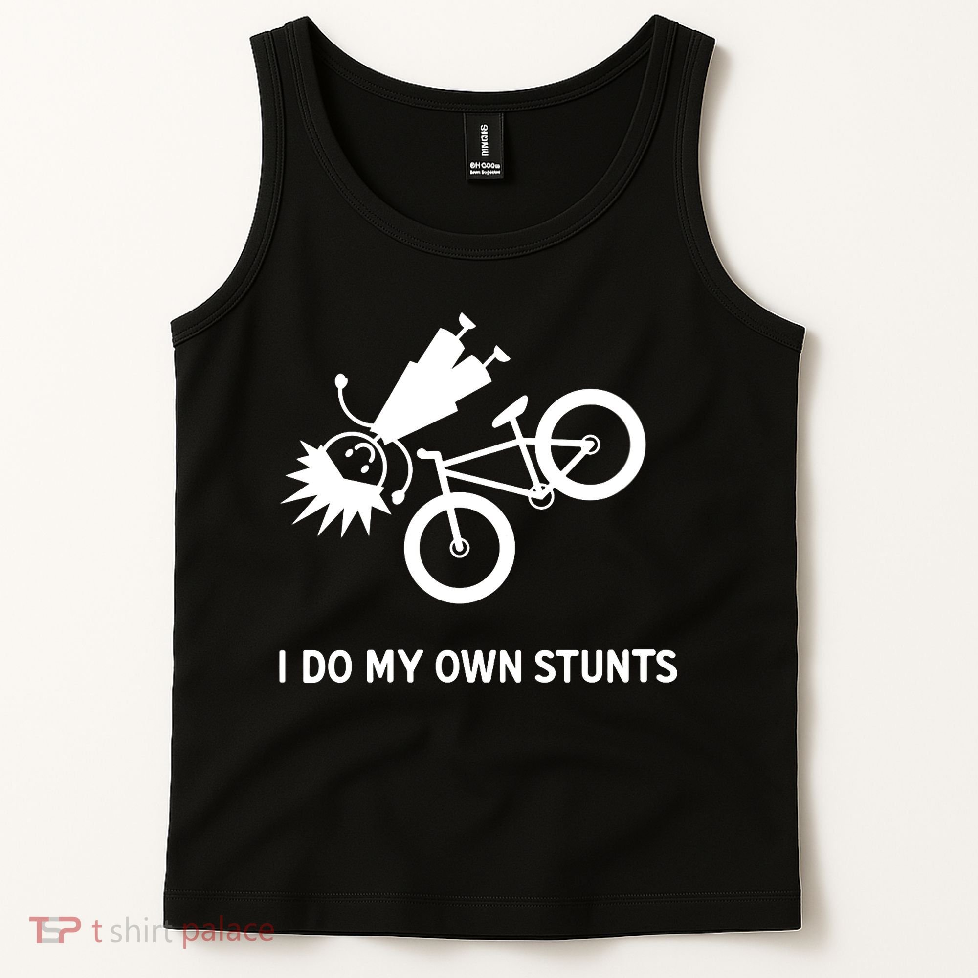 Wo I Do My Own Stunts Bicycle Tank Top