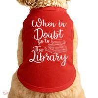 When In Doubt Go To The Library For Readers , Bookworm Doggie Tank thumb 0