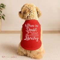 When In Doubt Go To The Library For Readers , Bookworm Doggie Tank thumb 2