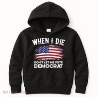 When I Die Don't Let Me Vote Democrat Anti Biden Flag Kids Hoodie thumb 0