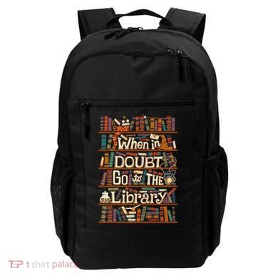 When In Doubt Go To The Library For Lovers Book Backpack