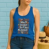 When In Doubt Go To The Library For Lovers Book Women's Tank Top thumb 2