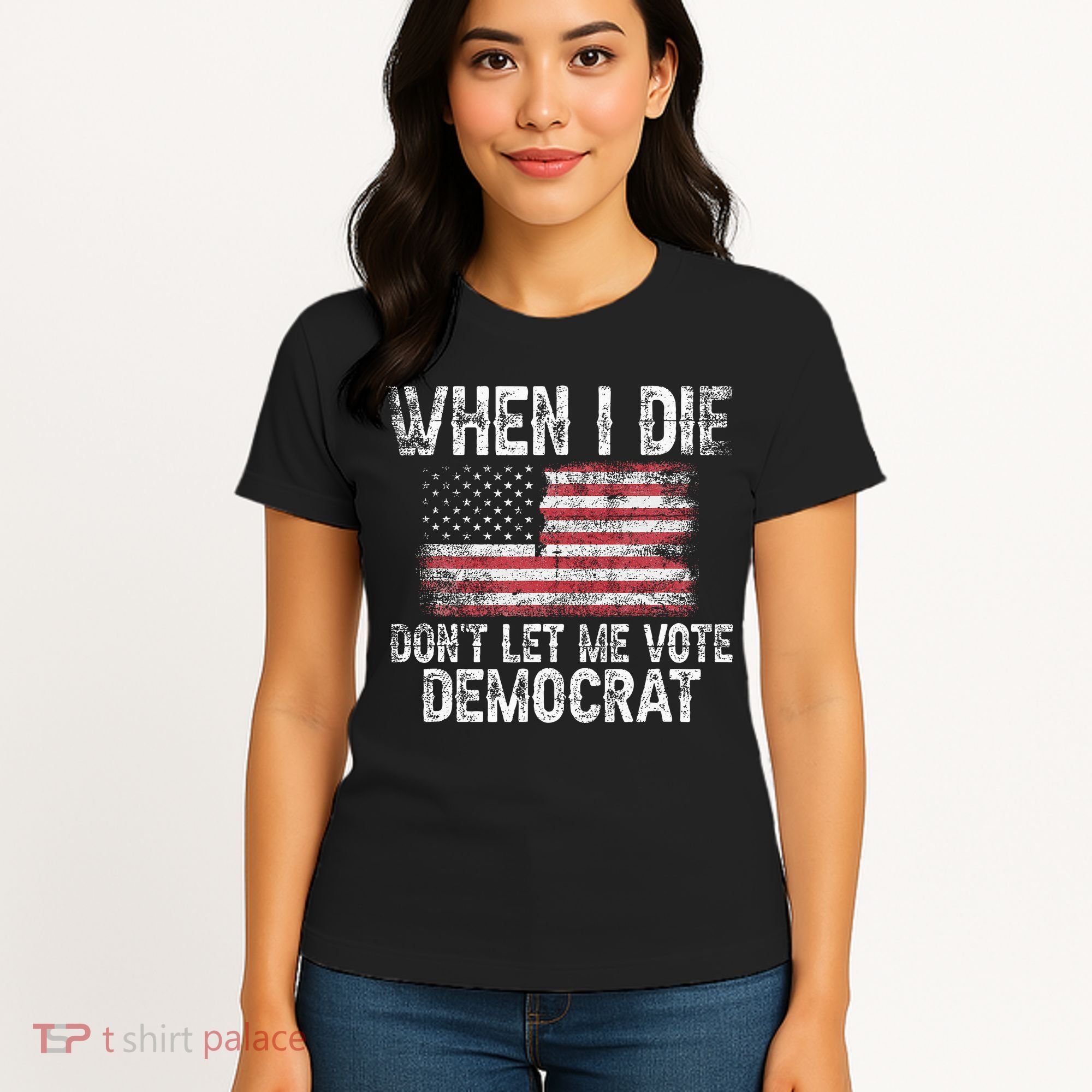 When I Die DonT Let Me Vote Democrat Flag 4th Of July Women's T-Shirt